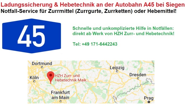 Zurrmittel-Nothilfe entlang der Autobahn A45 Zurrmittel-Nothilfe entlang der Autobahn A45