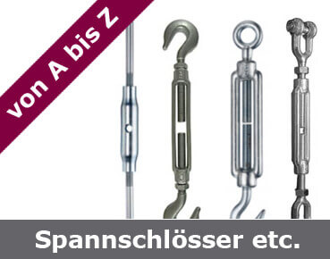 Spannschlösser, Spannschrauben und Wantenspanner